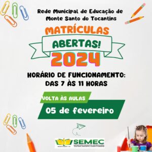 MATRÍCULAS ESCOLARES ABERTAS – 2024